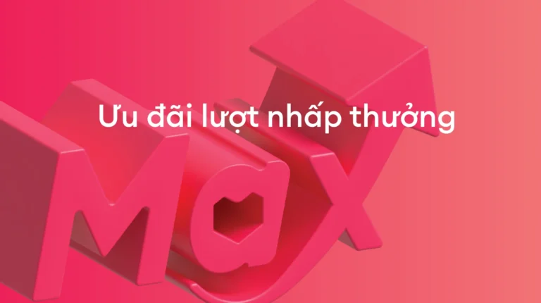Tài Trợ Max: Lượt nhấp thưởng giúp tối đa hiệu quả chiến dịch của bạn