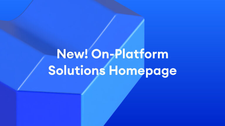 New! On-Platform Solutions Homepage – October 2025