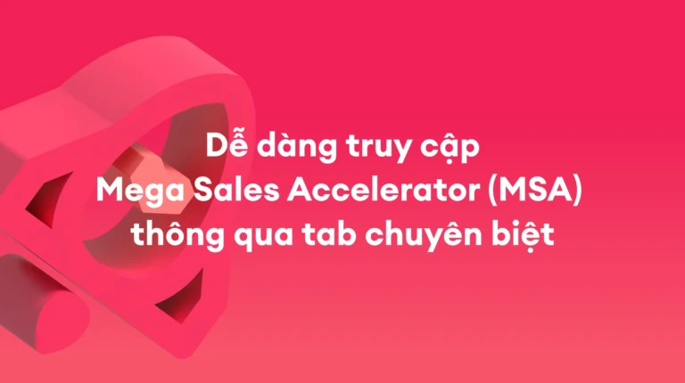 Chiến Dịch Tăng Cường: Nay dễ truy cập hơn với tab riêng biệt – Tháng 4/2026