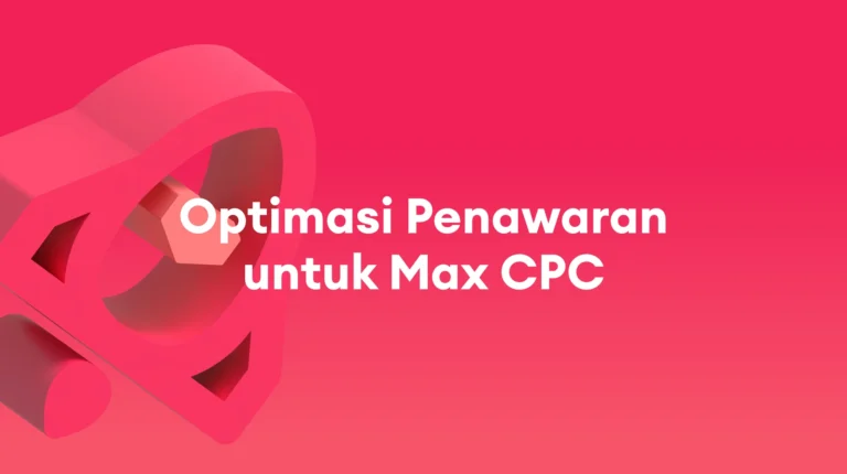 Mega Sales Accelerator (MSA): Optimasi Penawaran untuk Max CPC