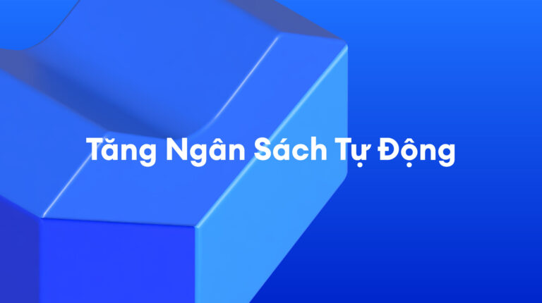 Các Dịch Vụ Tài Trợ Lazada: Tăng Ngân Sách Tự Động